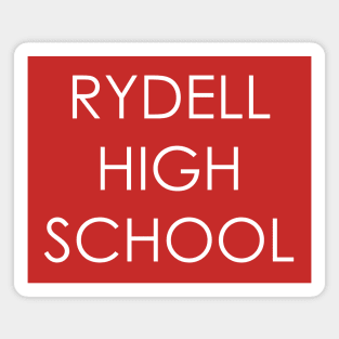 RYDELL HIGH SCHOOL Tribute Magnet